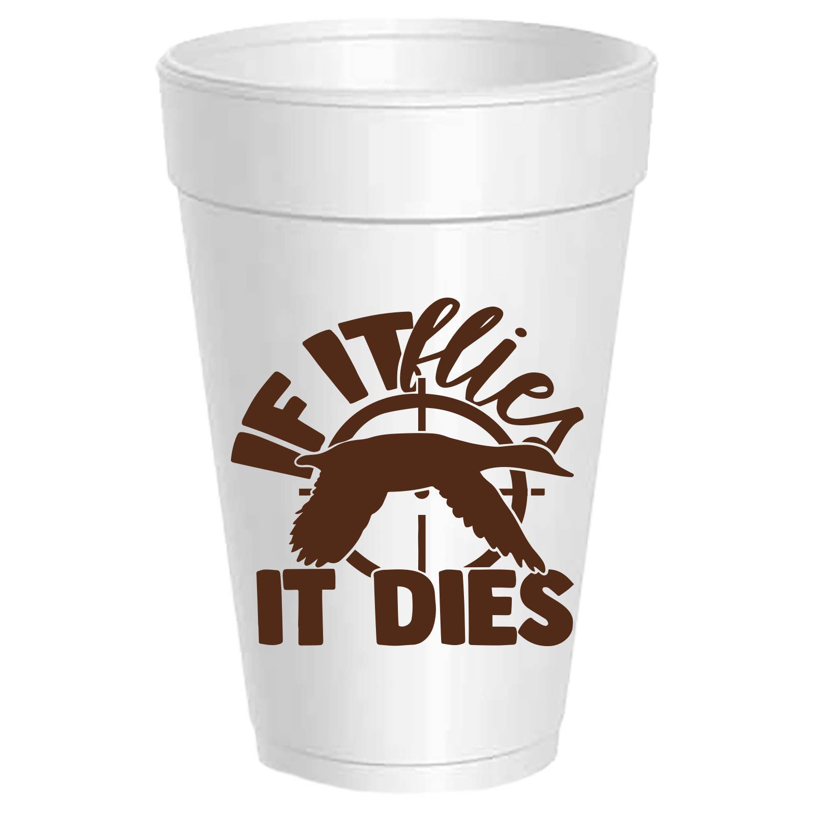 Sassy Cups - Wholesale Disposable Cup - If it Flies It Dies - 10 pack1