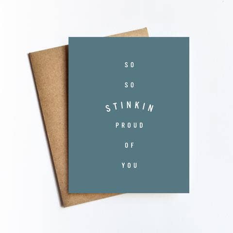 Stinkin Proud Card for wholesale by Kate Moore Creative Studio