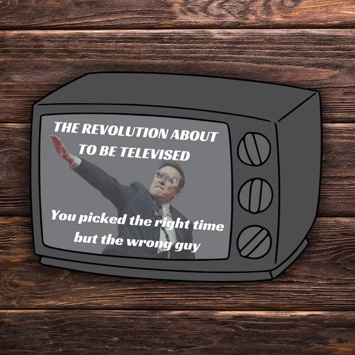 La revolución a punto de ser televisada - Saludo de Elon Musk | 3" x 2.5" | Pegatina política | Pegatina de vinilo | Resistente al agua | Anti Trump | Pegatina de meme | Kendrick para venta al por mayor de Atomic Cactus Stickers