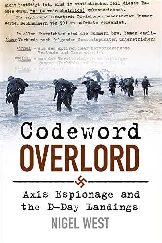 Boon Books - Wholesale History & Geography - Codeword Overlord: Axis Espionage and the D-Day Landings by Nigel West