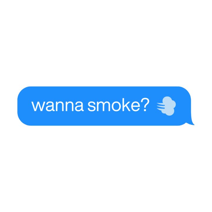 wanna smoke? text message vinyl sticker for wholesale by MOLLY SMILES