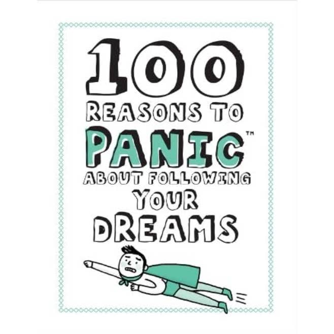100 Reasons to Panic About Following Your Dreams for wholesale by Microcosm Publishing & Distribution