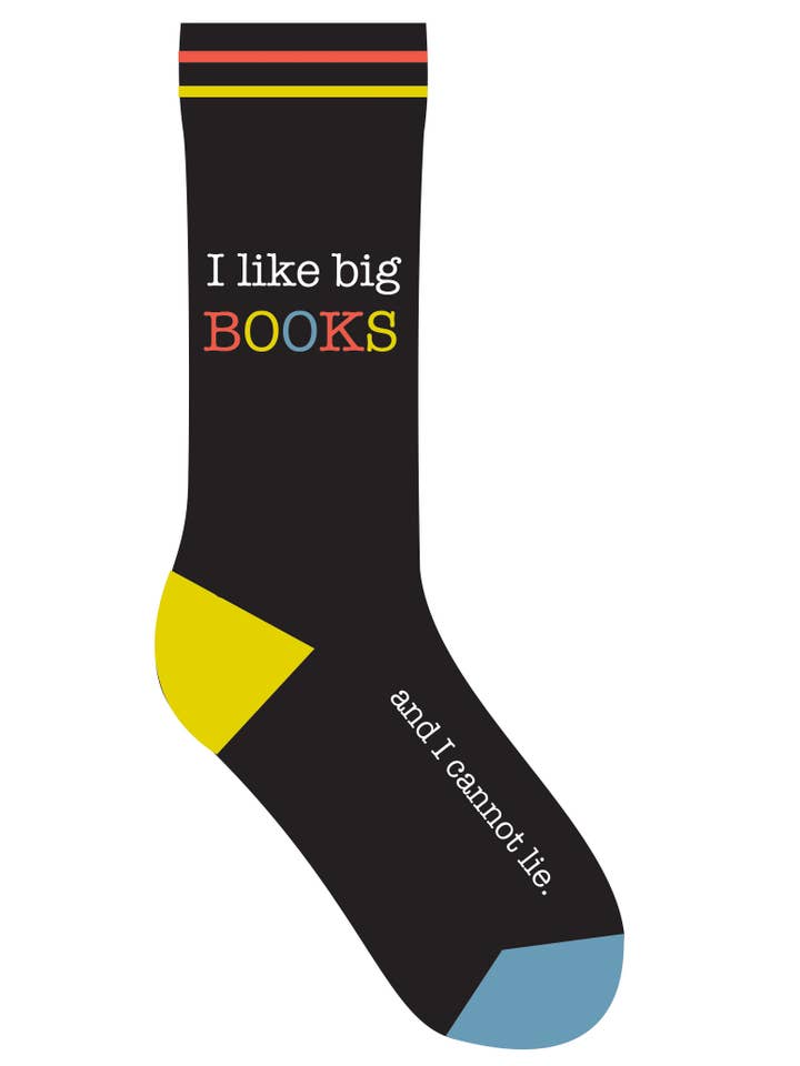 Gibbs Smith - Wholesale Socks - Unisex - I Like Big Books And I Cannot Lie Socks (LoveLit Book Theme)