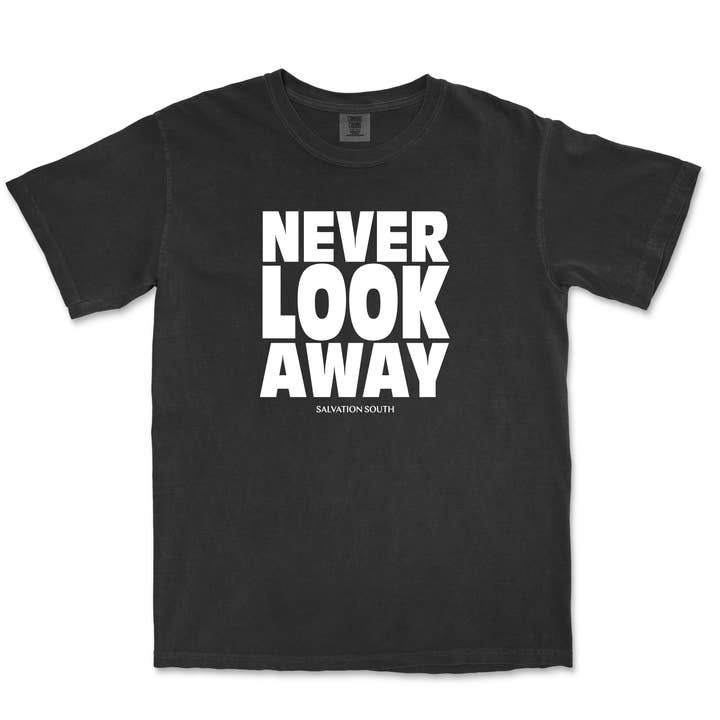 The Never Look Away T-shirt for wholesale by Salvation South