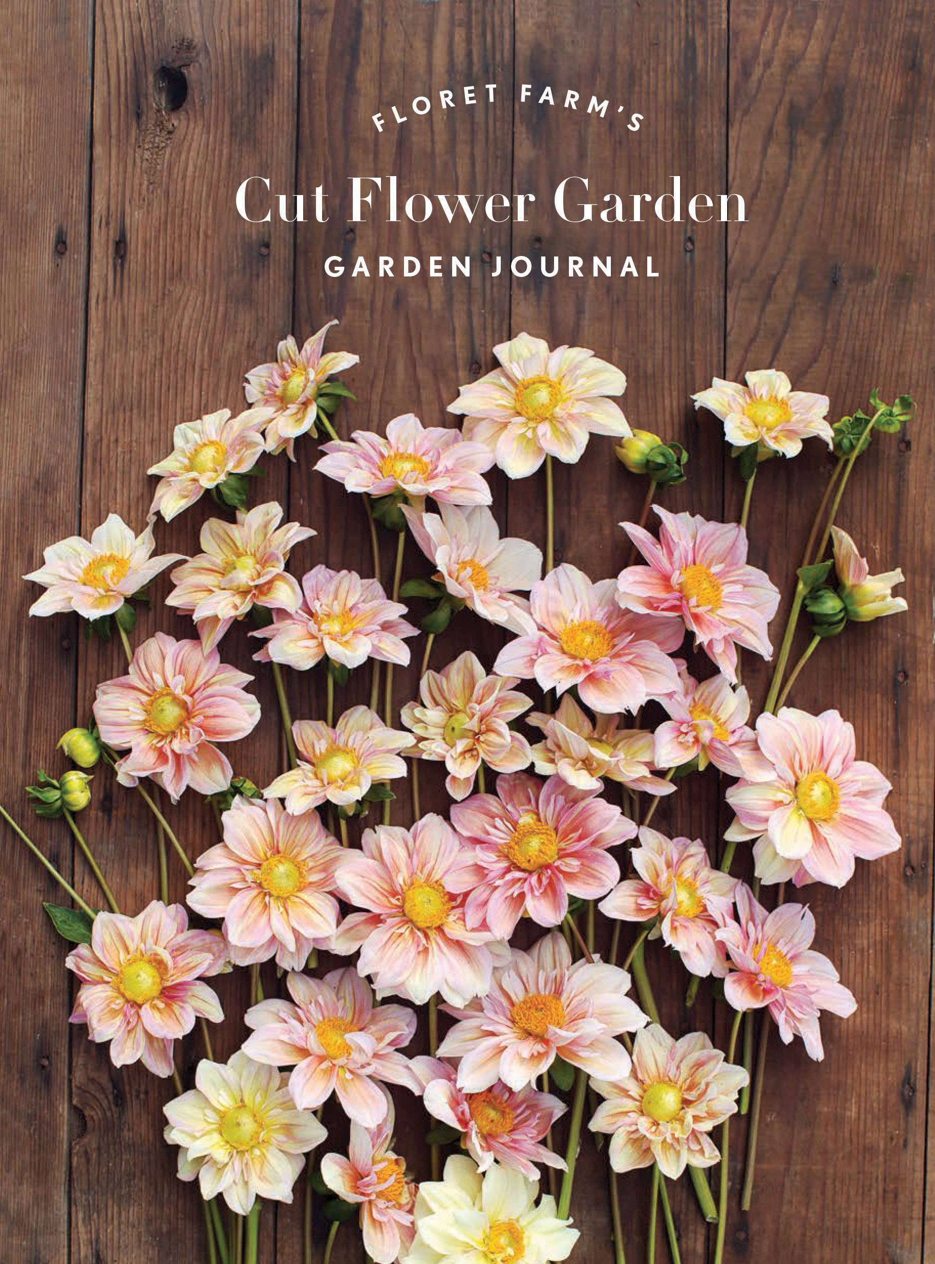 Chronicle Books - Wholesale Journal/Diary - Floret Farm's Cut Flower Garden: Garden Journal1