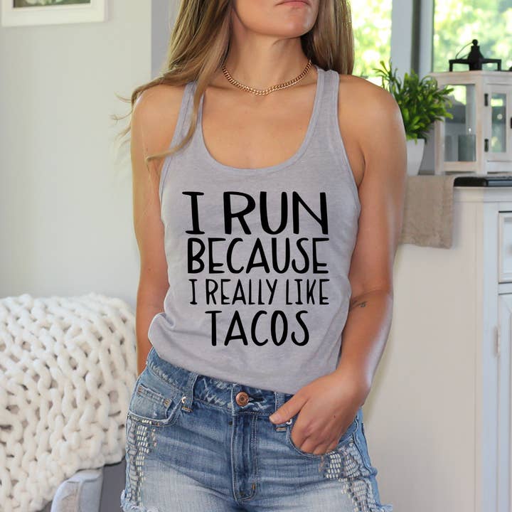 Canotta con grafica I Run Because Tacos Workout per la vendita all'ingrosso da parte di FAMS design