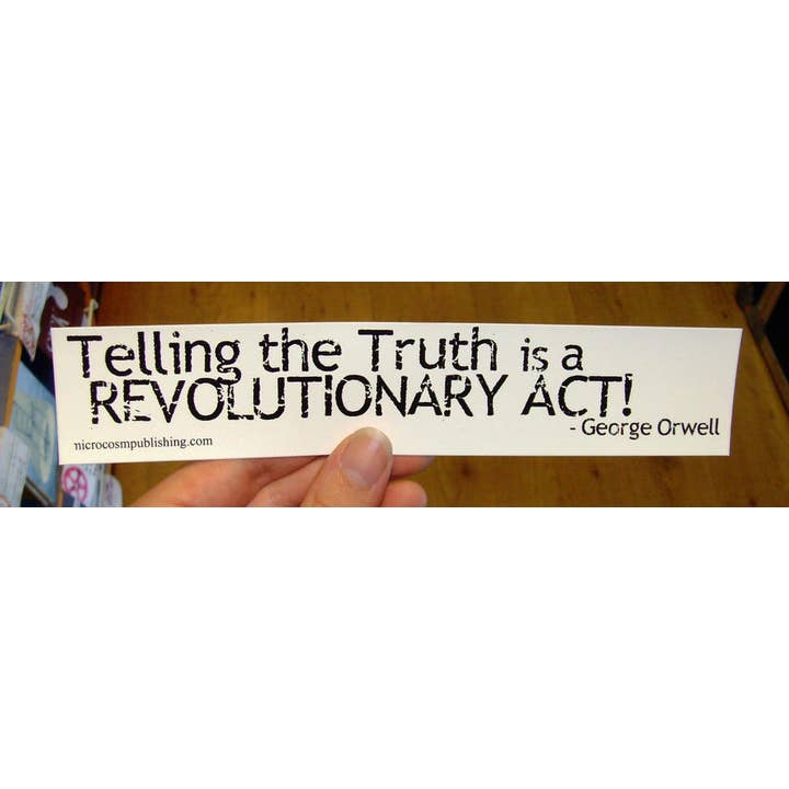 Sticker #268: Telling The Truth Is A Revolutionary Act for wholesale by Microcosm Publishing & Distribution