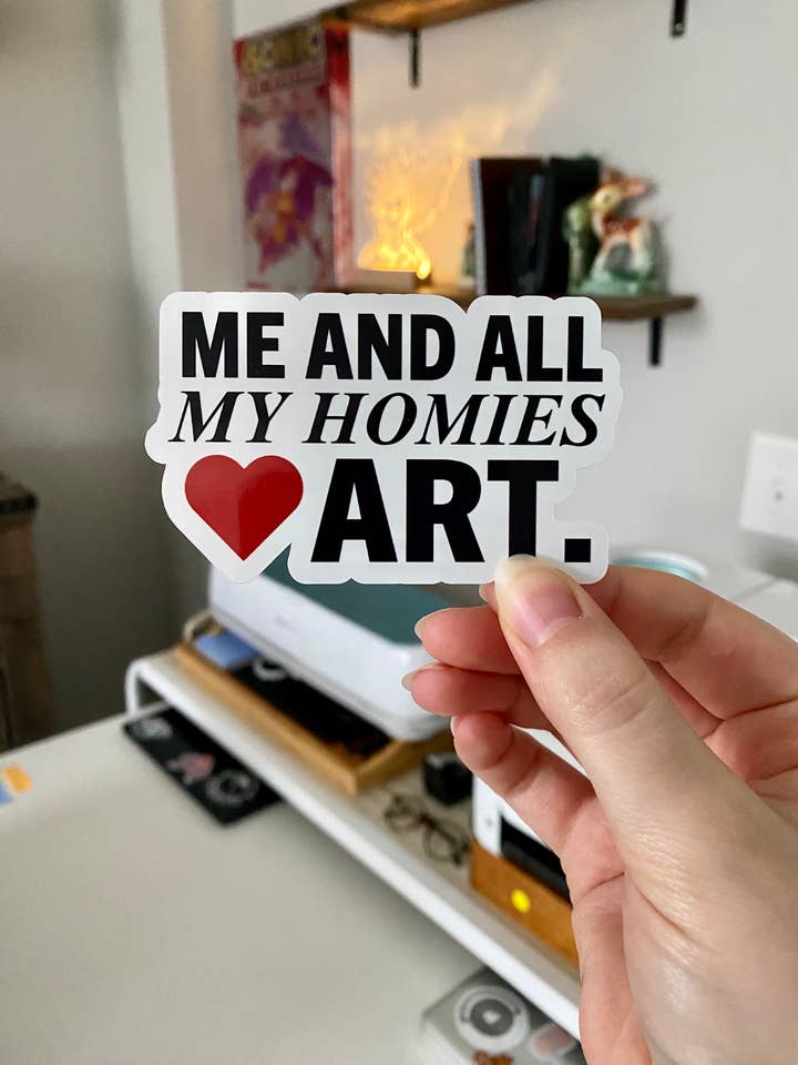 Jag och alla mina homies älskar konstvinylklistermärke för wholesale av LilacGhostie Creations