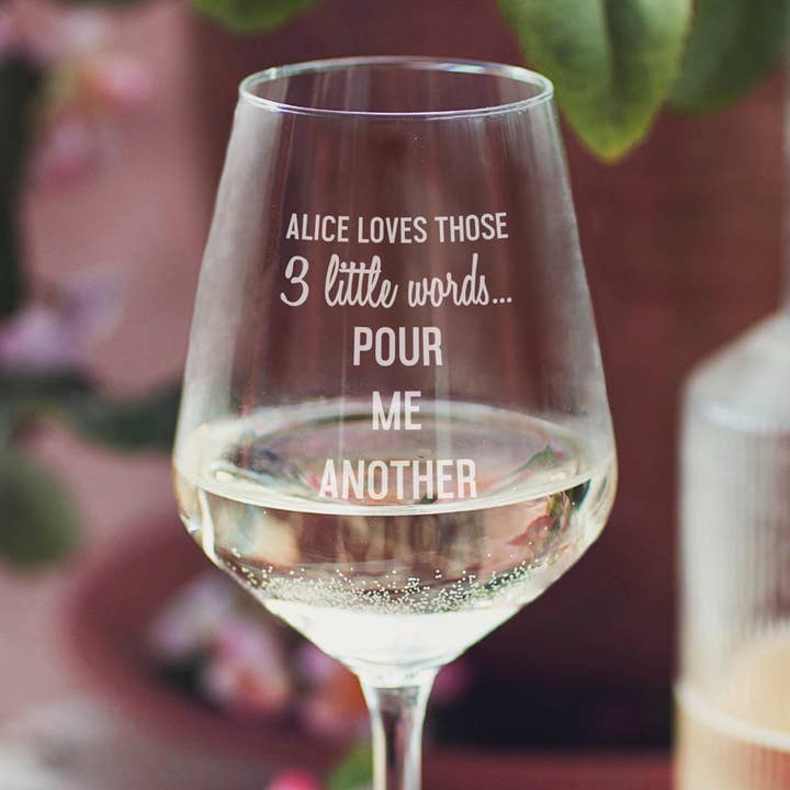 Personalised 'Pour Me Another' Wine Glass for wholesale by Becky Broome