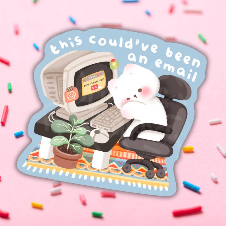 This Could Have Been An Email Vinyl Sticker for wholesale by Sprinkles Studios