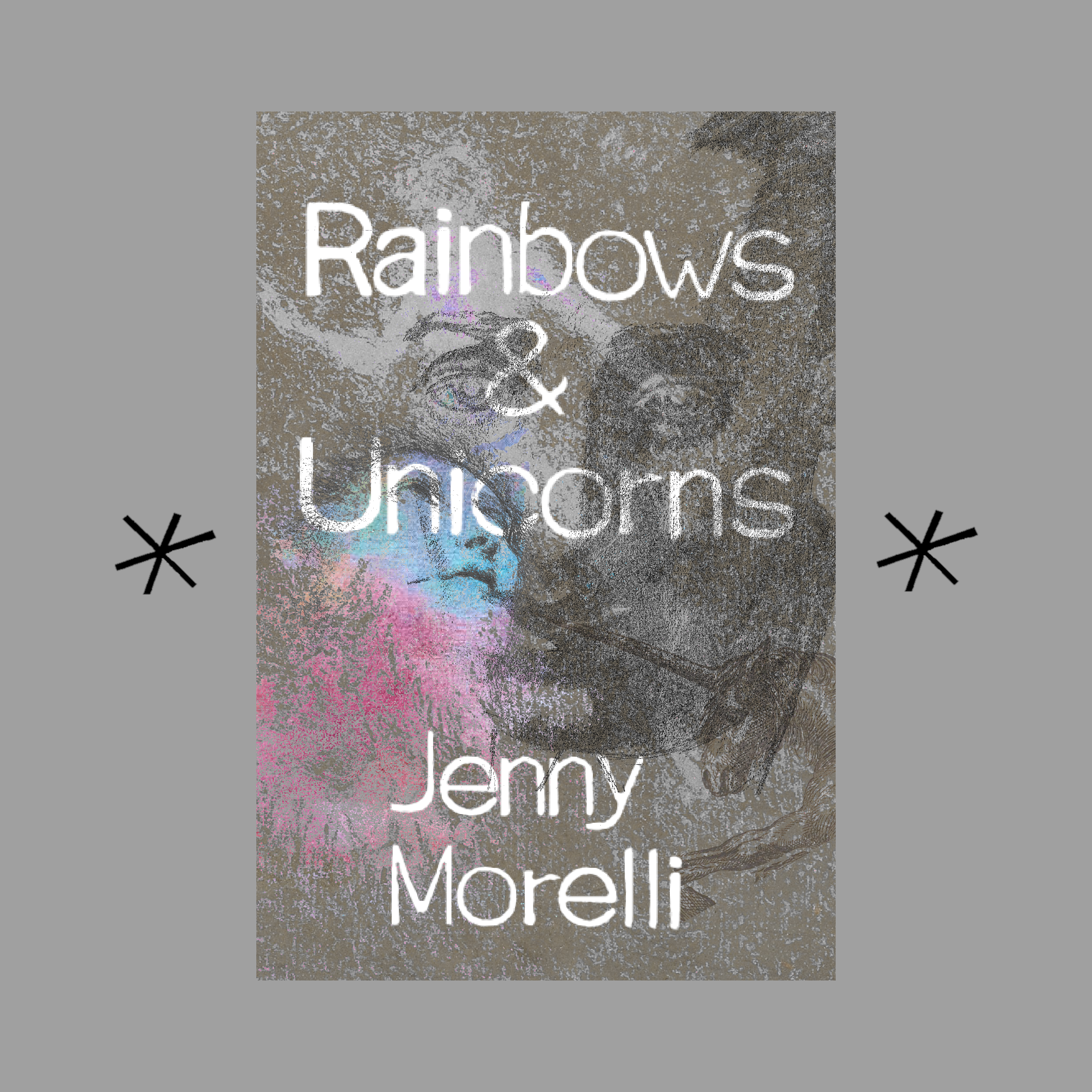 Bottlecap Press - Vendita all'ingrosso Poesia e teatro - Arcobaleni e Unicorni, di Jenny Morelli0