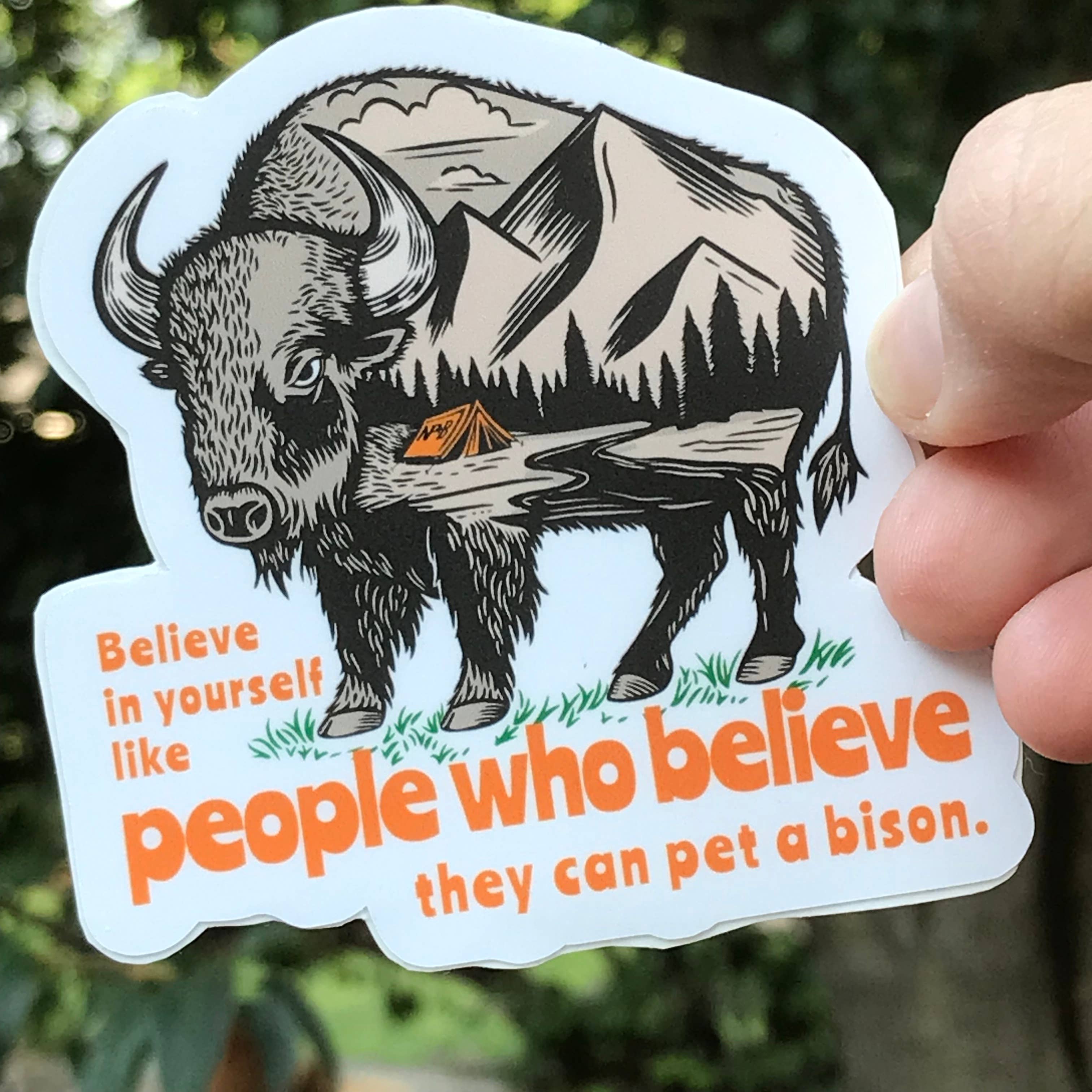 National Parks and Beyond - Wholesale Sticker - Believe In Yourself Bison or Buffalo Vinyl Sticker6