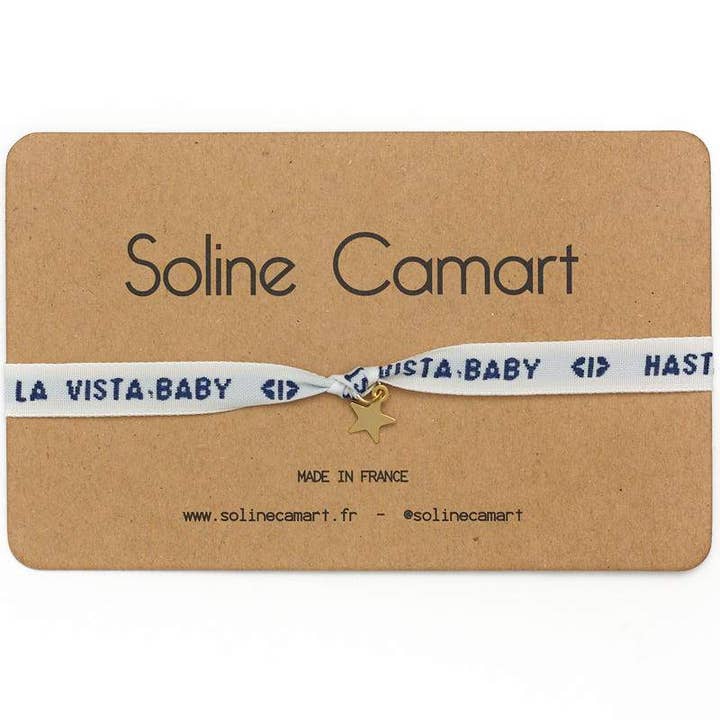 HASTA LA VISTA BABY avec étoile dorée pour la vente par Soline Camart