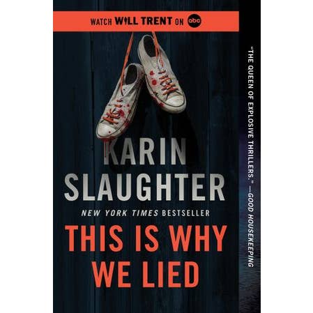 HarperCollins - Wholesale Thriller & Suspense - This Is Why We Lied : Karin Slaughter