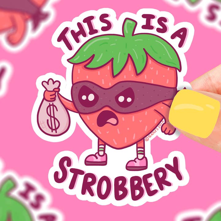 This is a Strobbery Strawberry Robber Fruit Vinyl Sticker for wholesale by Turtle's Soup