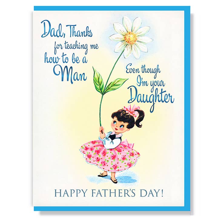 Teaching Daughter To Be a Man Happy Father's Day Card for wholesale by Smitten Kitten