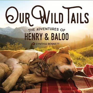 Gibbs Smith - Wholesale Book - Adult - Our Wild Tails: The Adventures of Henry & Baloo