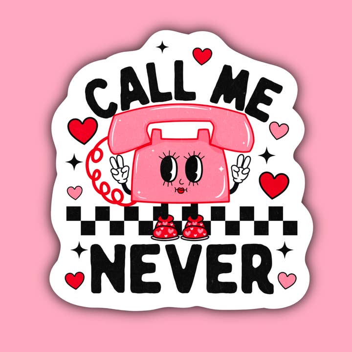 Call Me Never Sassy Sticker for wholesale by Indigo Maiden
