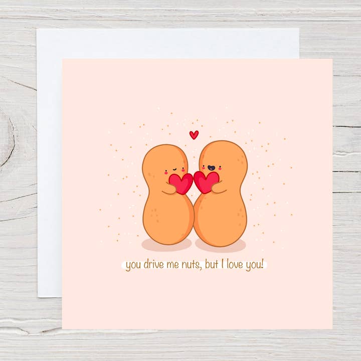 You Drive Me Nuts Mas eu te amo trocadilho romântico por atacado de BananaRoseArt