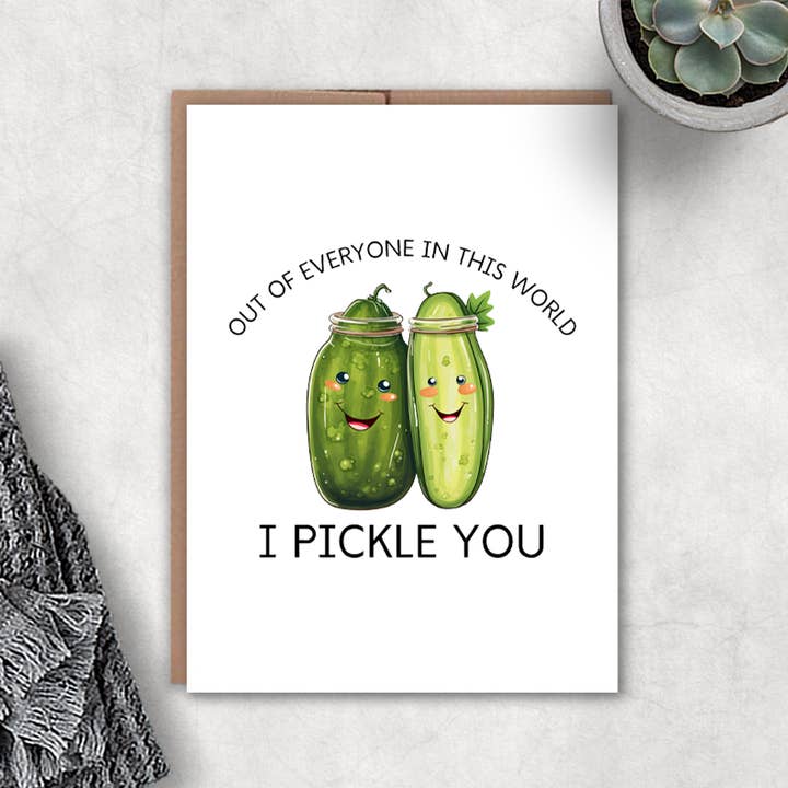 I Pickle You Card for wholesale by Expression Design Co