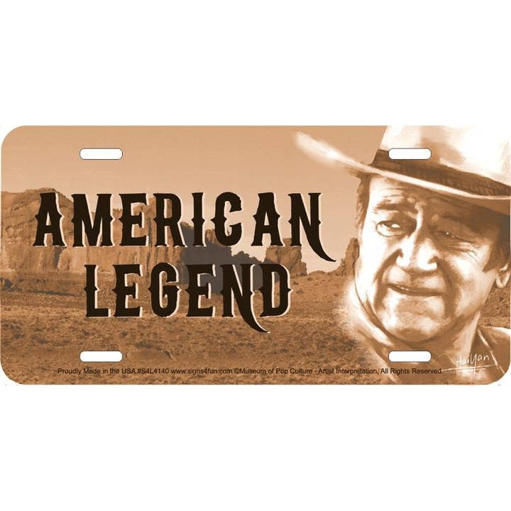 Signs 4 Fun - Wholesale Sign - John Wayne American Legend - License Plate