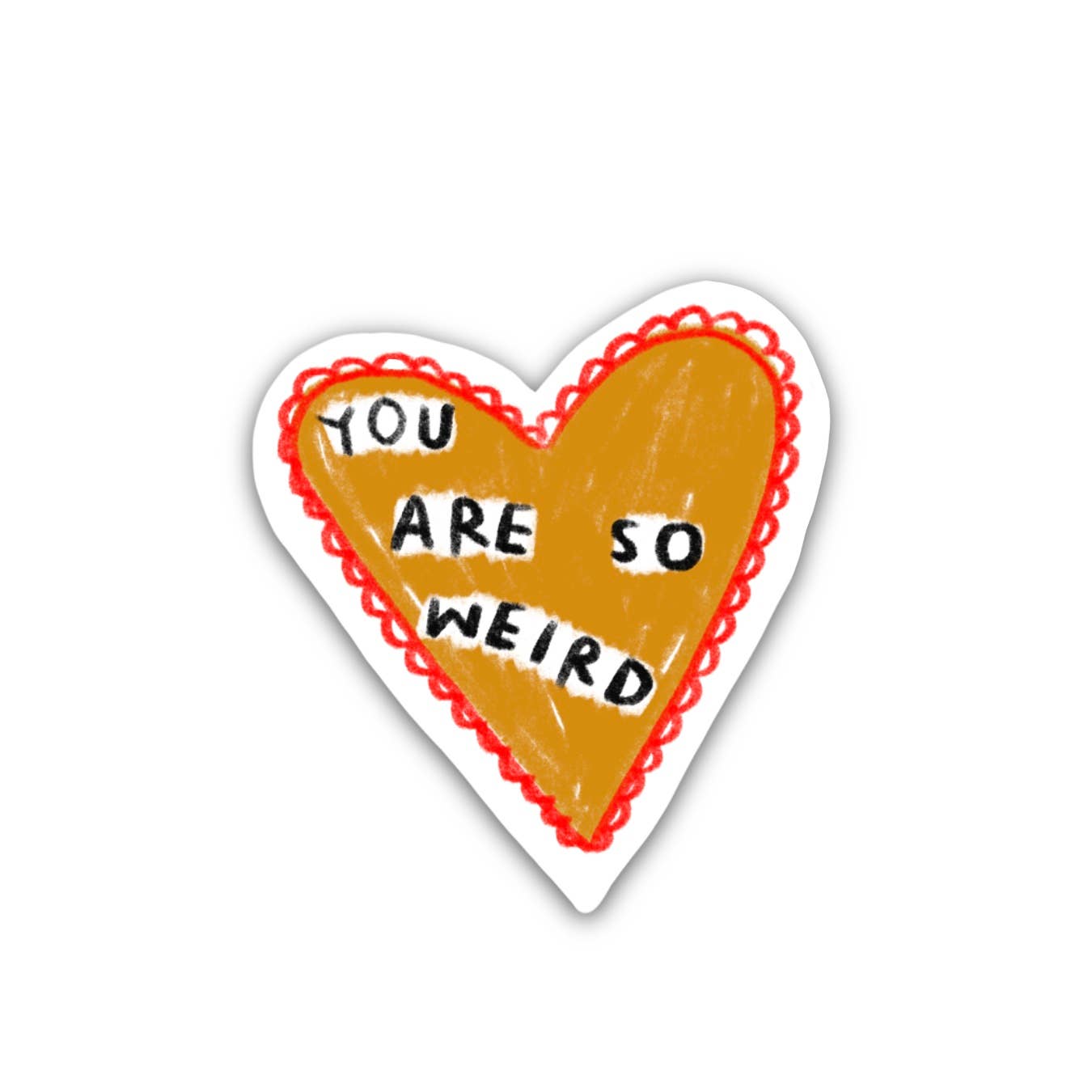 RANI BAN CO - Wholesale Sticker - YOU ARE SO WEIRD Sticker1