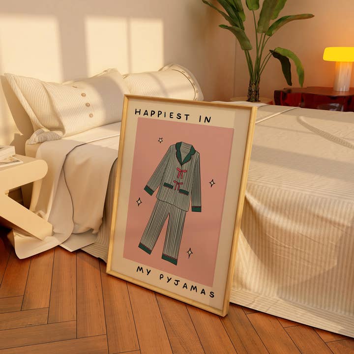 Twisted Rebel Designs - Wholesale Art Print - Happiest In My Pyjamas Art Print4