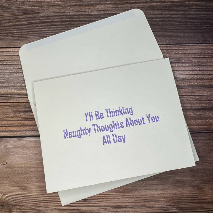 Carte d'une journée I'll Be Thinking Naughty Thoughts About You pour la vente par Southern Goddess Designs