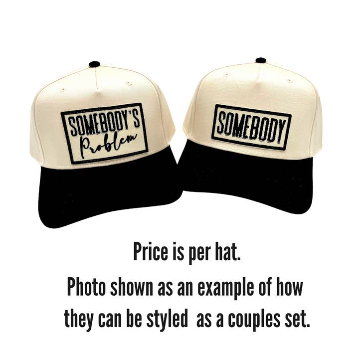 Billie Jane's Trucker Hats - Wholesale Trucker Hat - Unisex - Somebody's Problem . Embroidered Patch . Trucker Hat 2