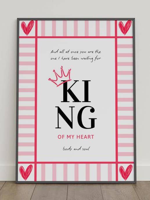 "King of My Heart" Taylor Swift Inspired Lyric Art Print for wholesale by It Starts With You Gifts