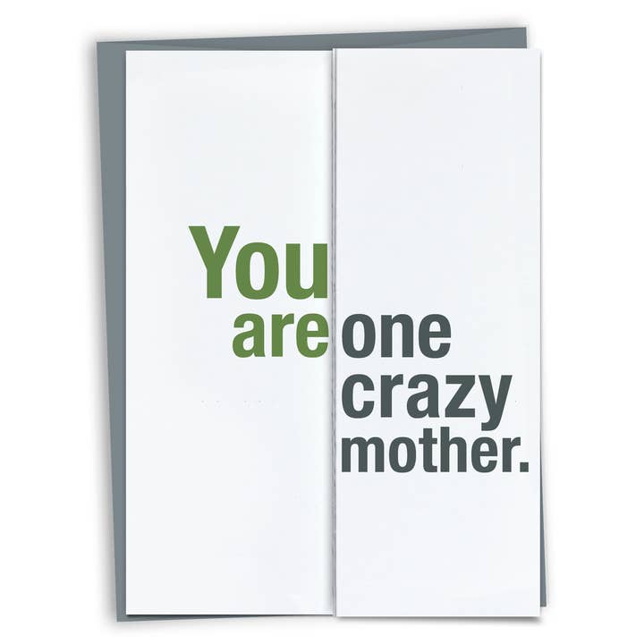 You are One Crazy Mother • Funny Mom Birthday Card for wholesale by FINCH and HARE