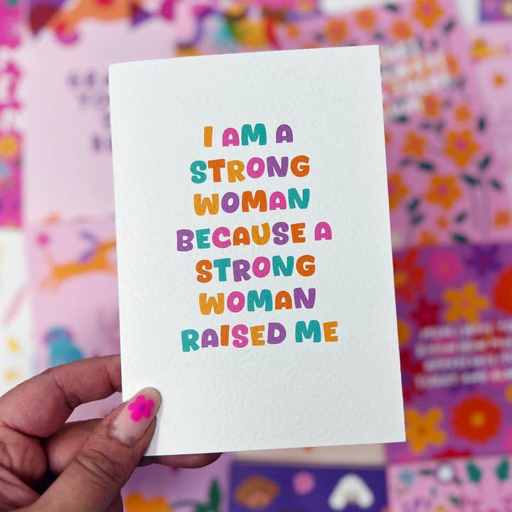 Mother's Day/Mum Birthday Card 'I Am A Strong Woman' for wholesale by Xoxo Designs by Ruth