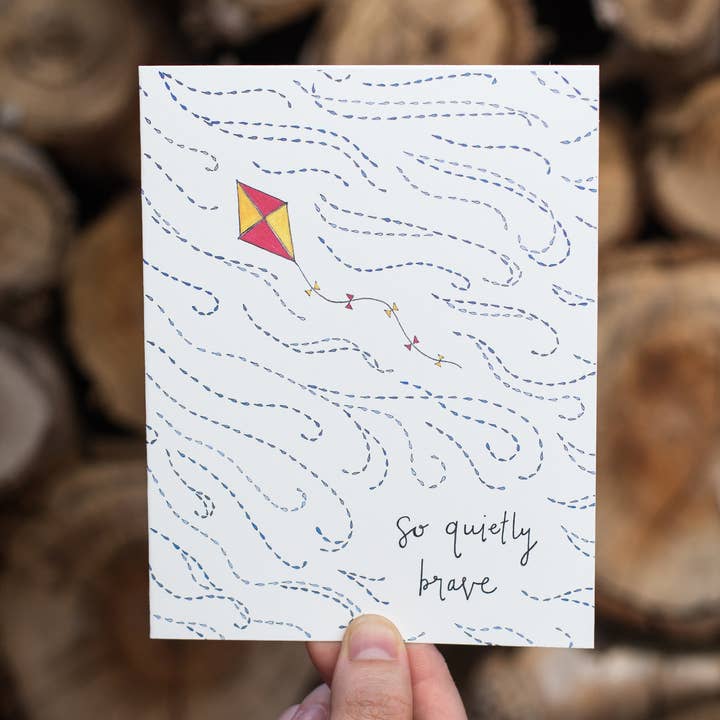 So Quietly Brave | Comfort, Get Well, Encouragement Card for wholesale by Lacelit | Stationery & Gifts by Kimberly Kuniko