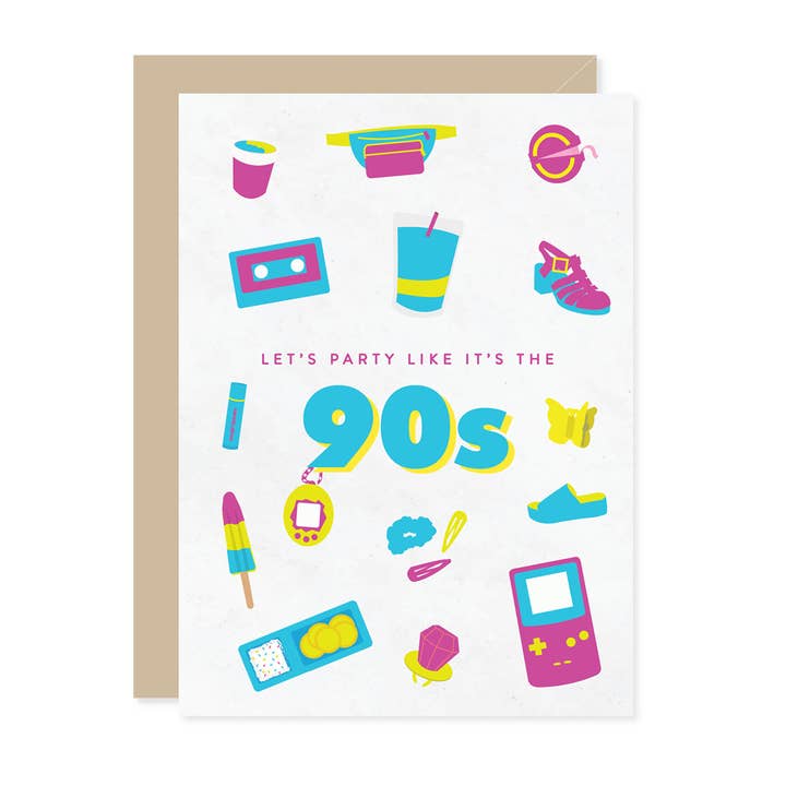 Let's Party Like It's The 90s Greeting Card for wholesale by Carmela & Co.