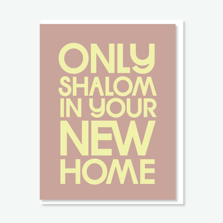 Only Shalom in your New Home Card for wholesale by Everyday Yiddish