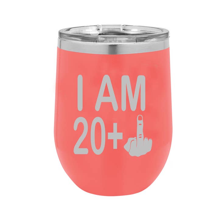 Calm Down Caren - Wholesale Insulated Mug/Tumbler - I am 20 + Middle Finger Polar Wine Tumbler - 21st Birthday4