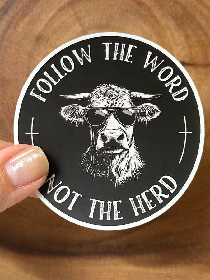 Follow the Word, Not the Herd | Funny Sticker | Christian and other Purchase Wholesale raise them rural. Free Returns & Net 60 Terms on Faire trending on Faire.