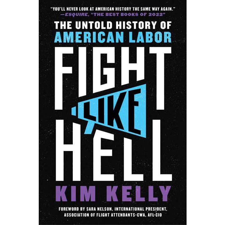 Fight Like Hell by Kim Kelly for wholesale by Simon & Schuster
