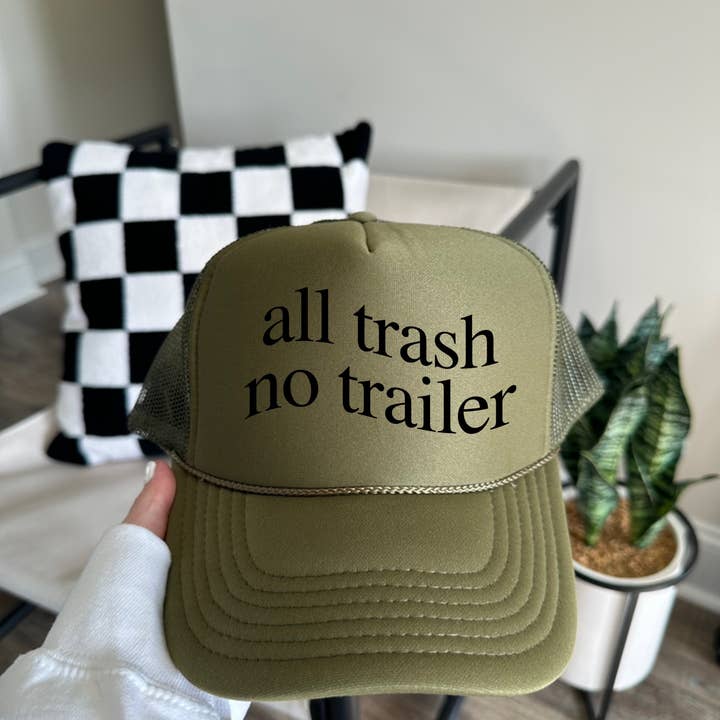 Olive Green All Trash No Trailer Trucker Hat for wholesale on Faire0