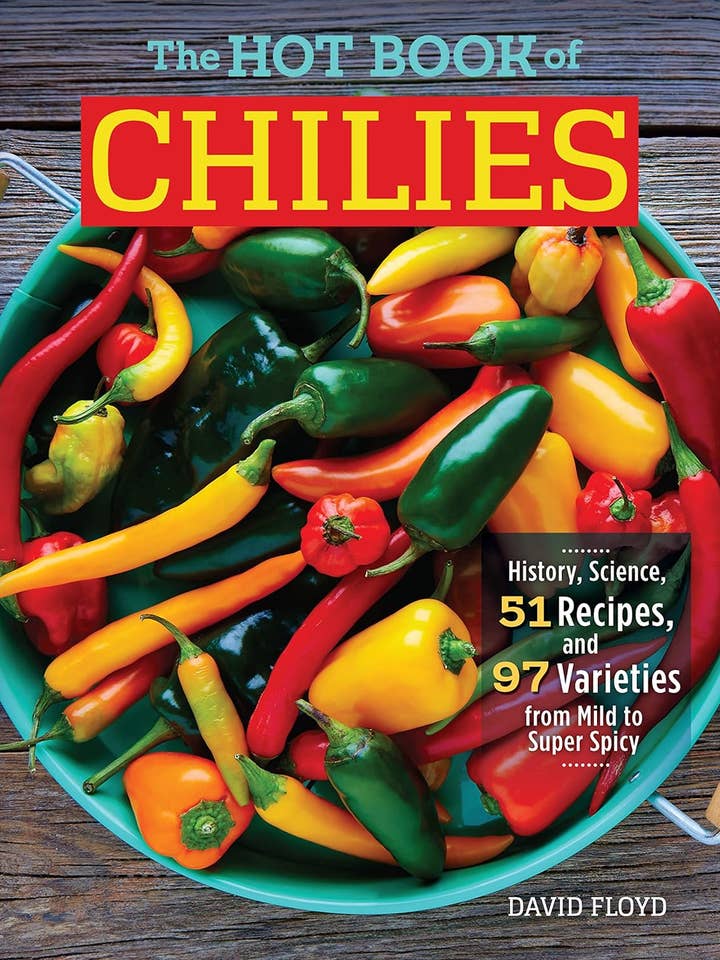 The Hot Book of Chilies, 3rd Edition for wholesale by Fox Chapel Publishing