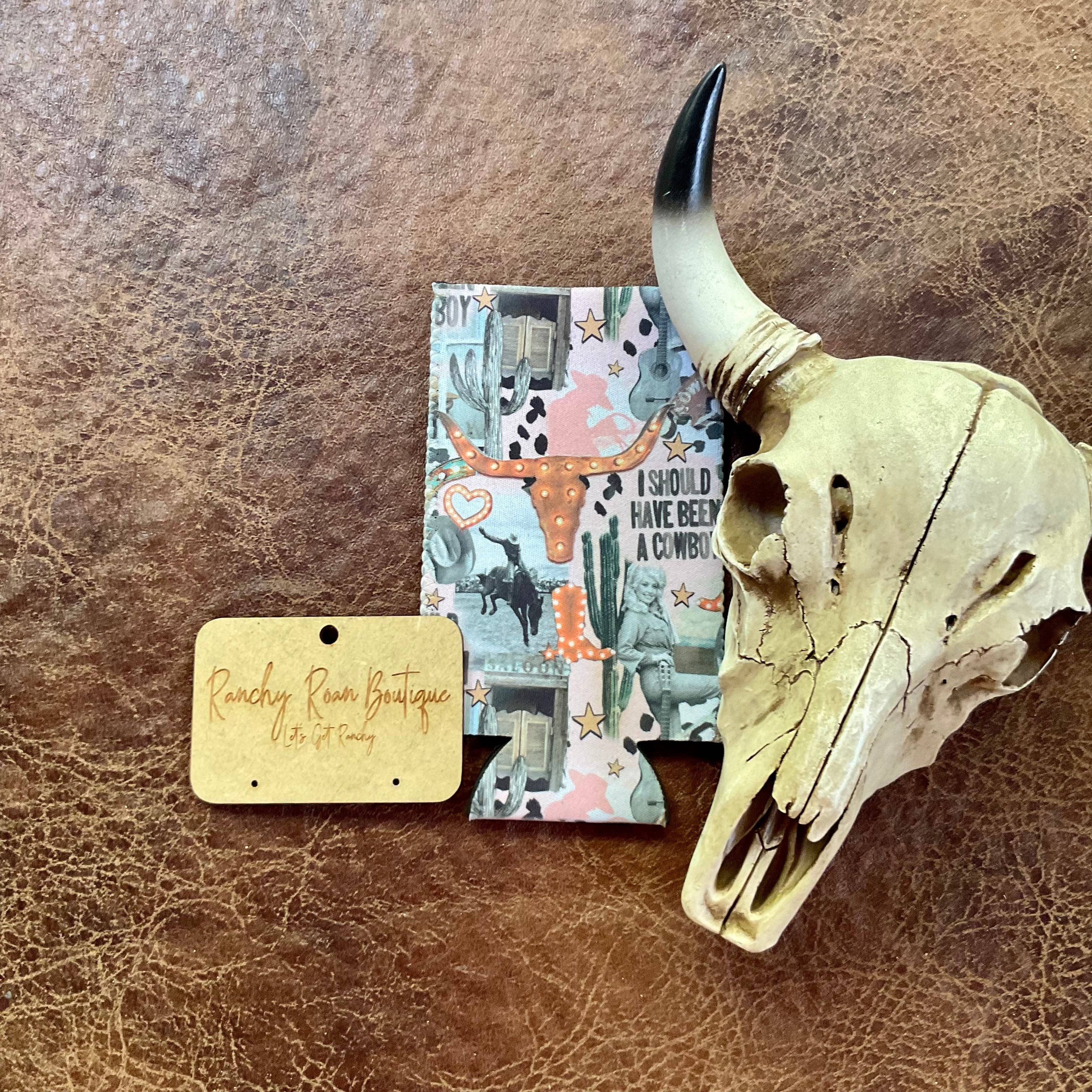 Ranchy Roan Boutique - Wholesale Drink Huggers & Koozies - Shoulda Been a Cowboy Slim Koozie