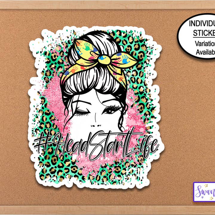 Head Start Life Messy Bun Back To School Teacher Sticker for wholesale by Swanky Bazaar