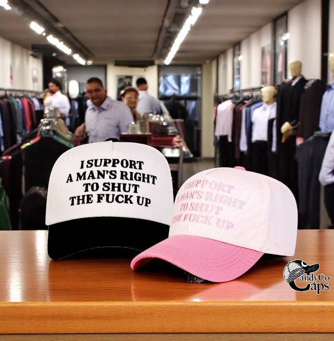 The Candy Collections - Wholesale Trucker Hat - Unisex - I support a mans right to STFU funny dad club Hat trucker