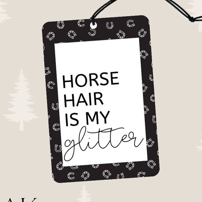 Horse Hair is my Glitter - Ambientador por atacado de Peak To Pine Designs
