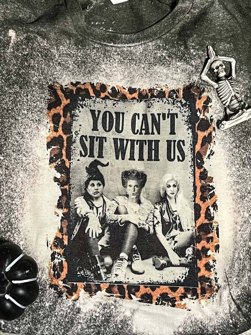 MM Custom Apparel – wholesale Screen printed t-shirt – Women′s – You Can't Sit With Us Halloween Bleached Tee