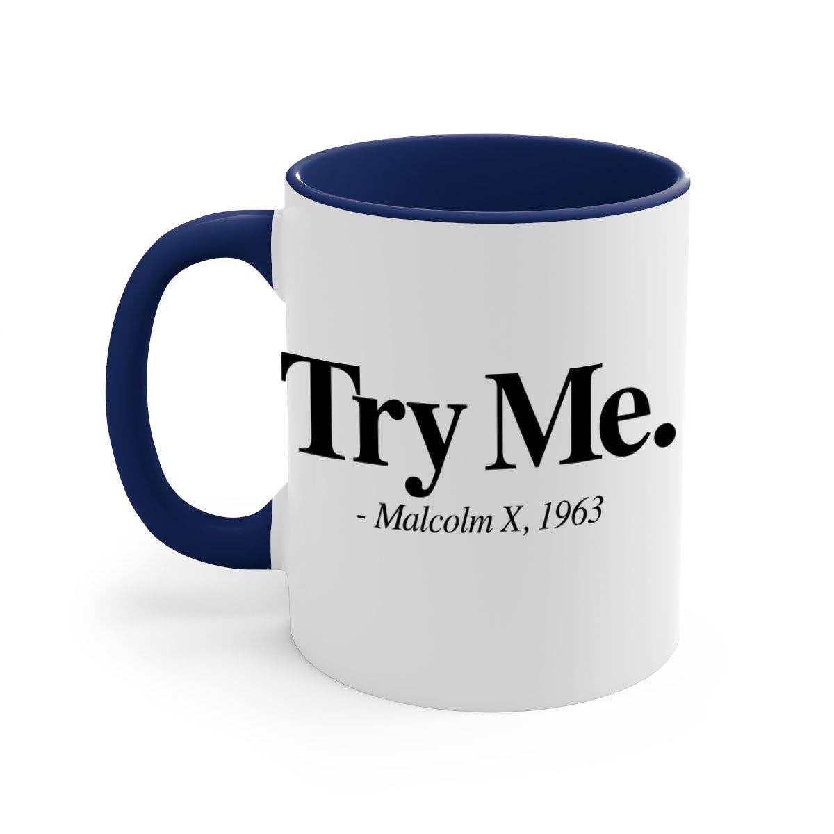 Mugs R Us – Engroshandel Kaffekrus – prøv mig malcolm x 16 #- sorte ord - Sætninger-krus /kaffekop16