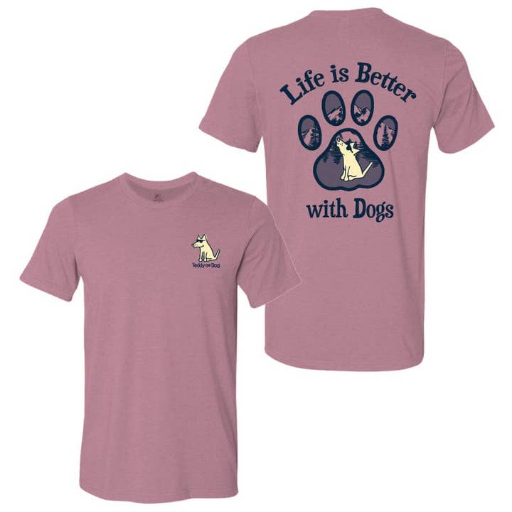 La vida es mejor con perros - Camiseta ligera para venta al por mayor de Teddy the Dog