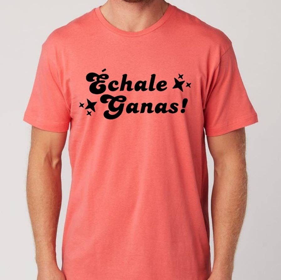 Barrio Drive - Wholesale Shirt - Unisex - Échale Ganas Shirt (DISCONTINUED)5