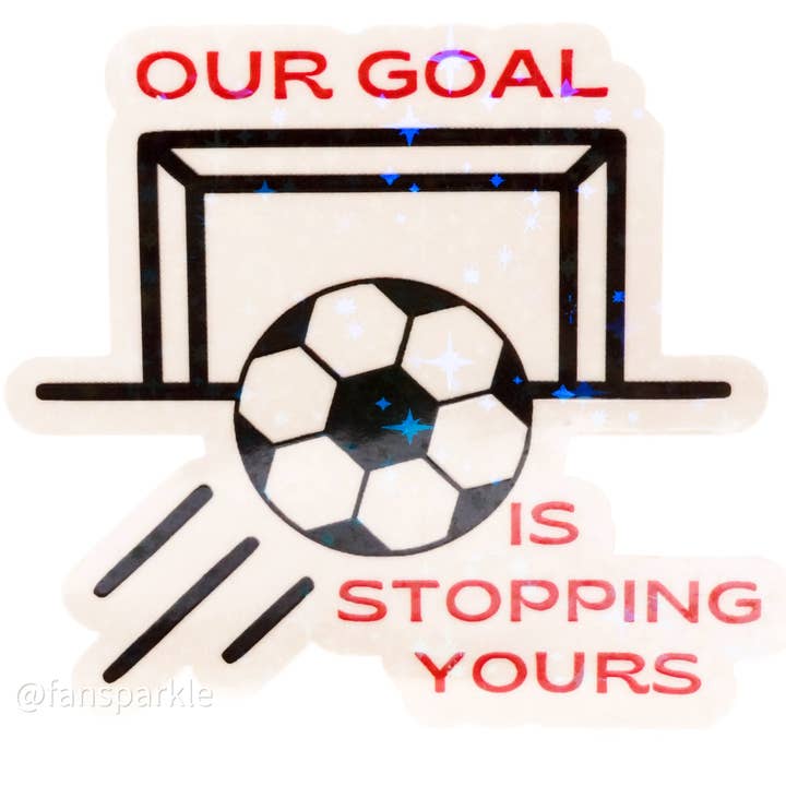 Our Goal is Stopping Yours Sticker for wholesale by Fan Sparkle
