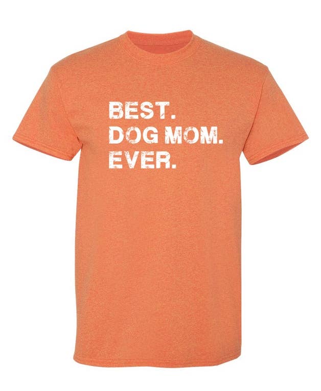 Feelin Good Tees - Wholesale Screen Printed T-Shirt - Women's - Best Dog Mom Ever11